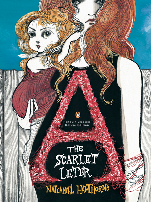 Title details for The Scarlet Letter by Nathaniel Hawthorne - Available